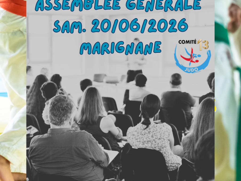 Image de l'actu 'ASSEMBLEE GENERALE 2026  DU COMITE 13 JUDO -  SAMEDI 20/06/2026 - MARIGNANE'