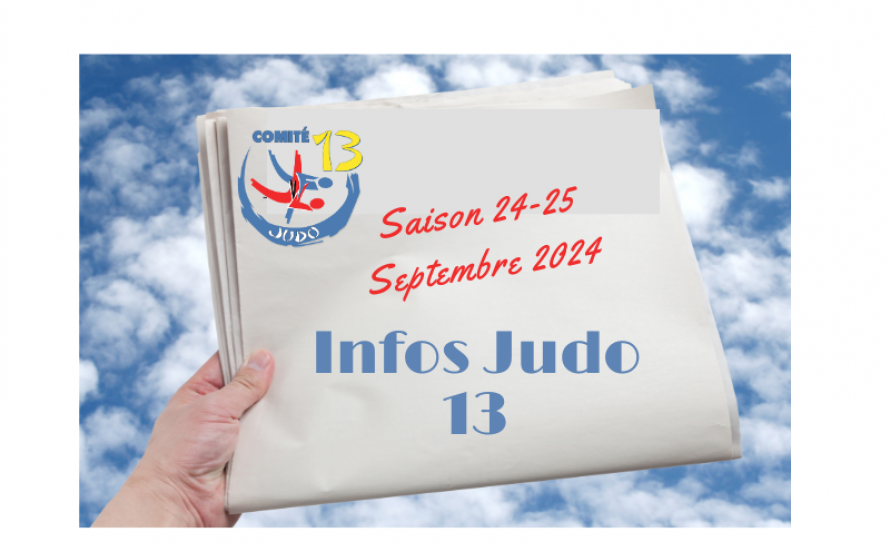 INFOS JUDO 13- SEPTEMBRE 2024