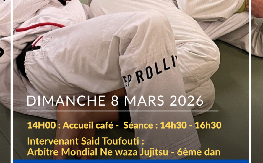 STAGE TECHNIQUE NE WAZA BRESILIEN - DIMANCHE 8/03/26 - ROGNAC